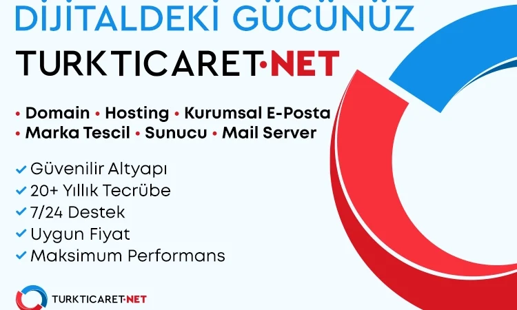 TURKTICARET.NET’ten dijital dünyada gücünüzü artıracak dev hizmetler!